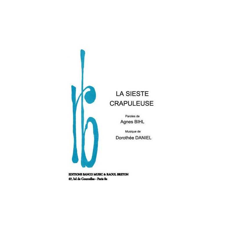 Partition LA SIESTE CRAPULEUSE Agnès BIHL