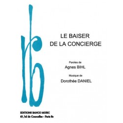 Partition LE BAISER DE LA CONCIERGE Agnès BIHL