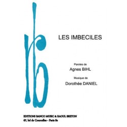 Partition LES IMBÉCILES Agnès BIHL