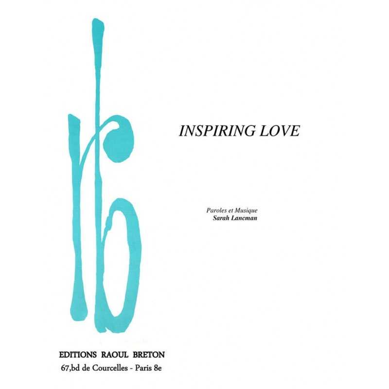 Partition INSPIRING LOVE Sarah LANCMAN