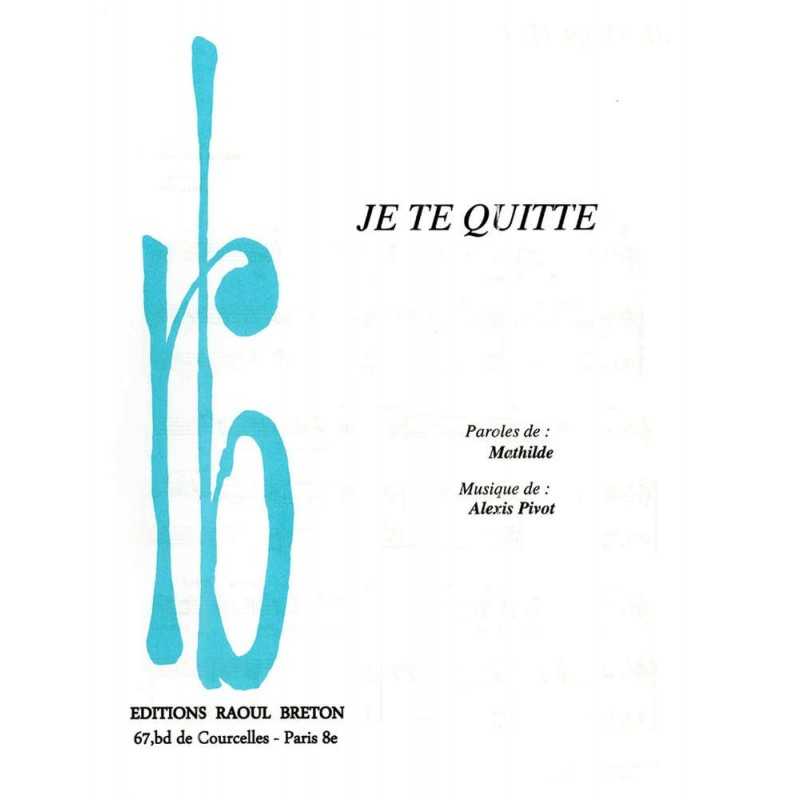 Partition JE TE QUITTE MATHILDE