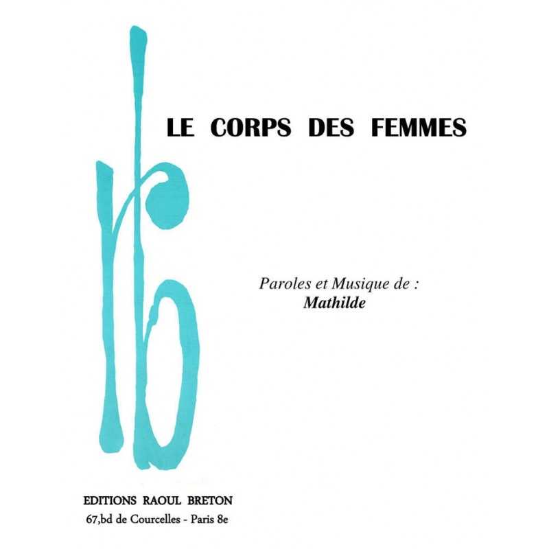 Partition LE CORPS DES FEMMES MATHILDE PDF