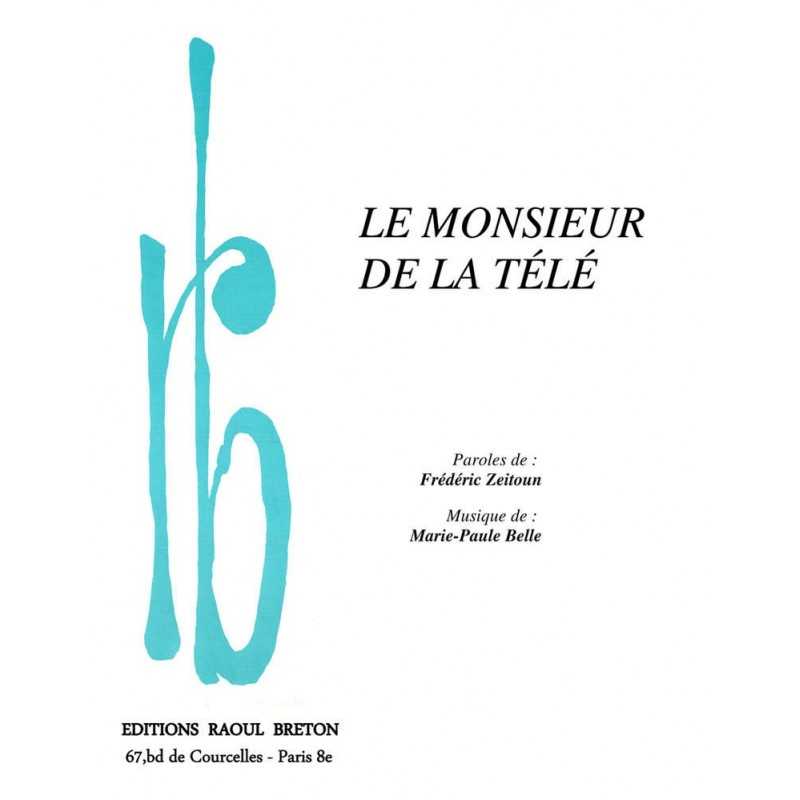 Partition LE MONSIEUR DE LA TÉLÉ Frédéric ZEITOUN