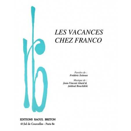 LES VACANCES CHEZ FRANCO