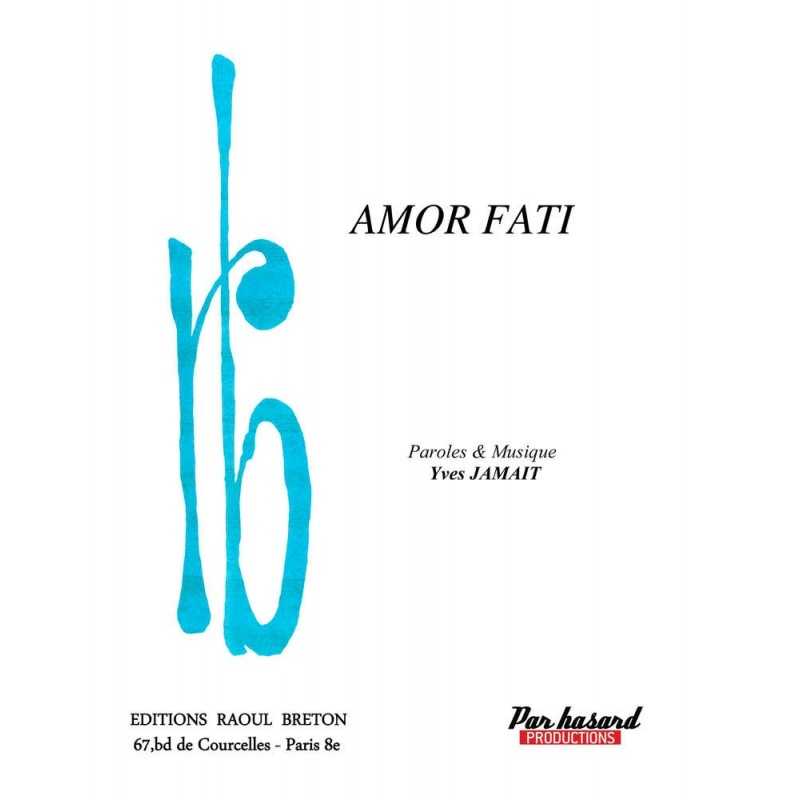 Partition AMOR FATI Yves JAMAIT