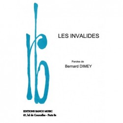 Poème LES INVALIDES Bernard DIMEY