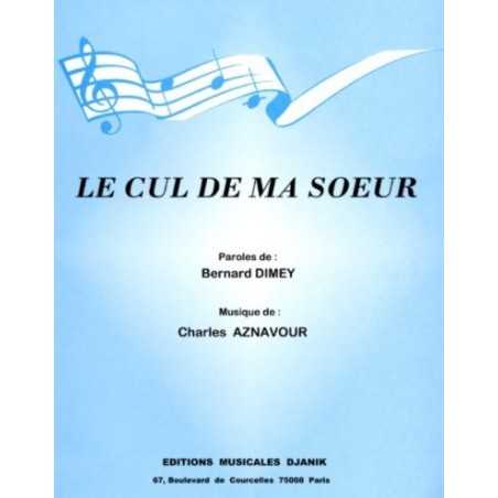 LE CUL DE MA SŒUR