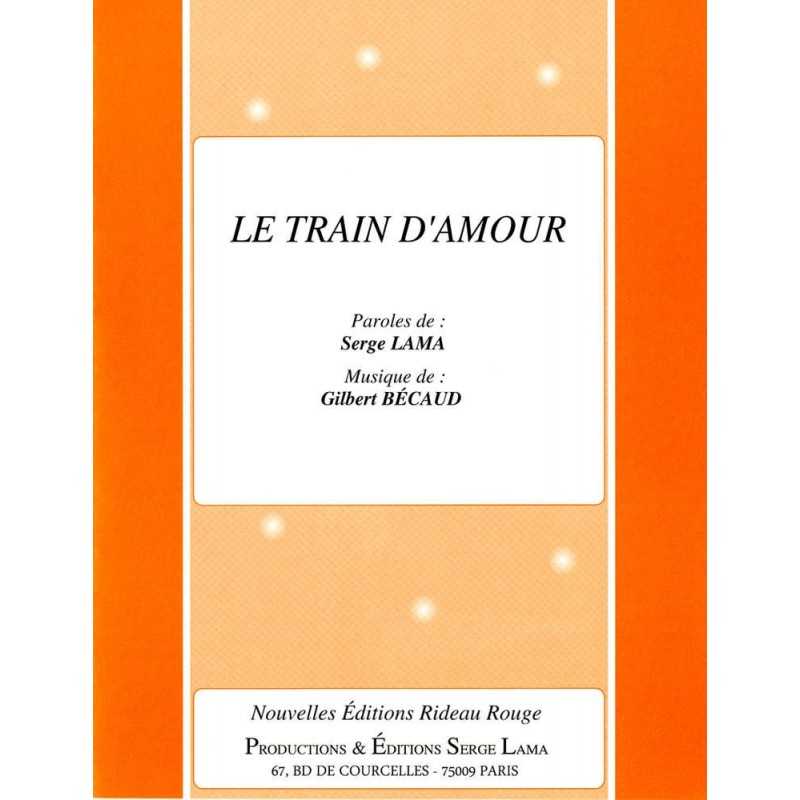 Partition LE TRAIN D'AMOUR Gilbert BÉCAUD