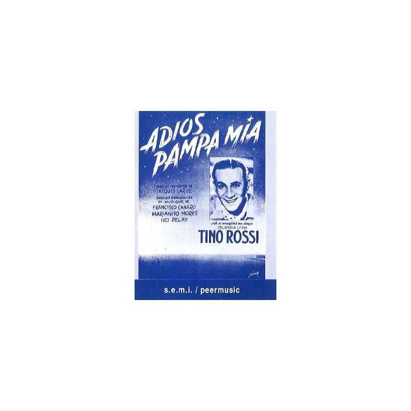 Sheet music ADIOS PAMPA MIA Tino ROSSI