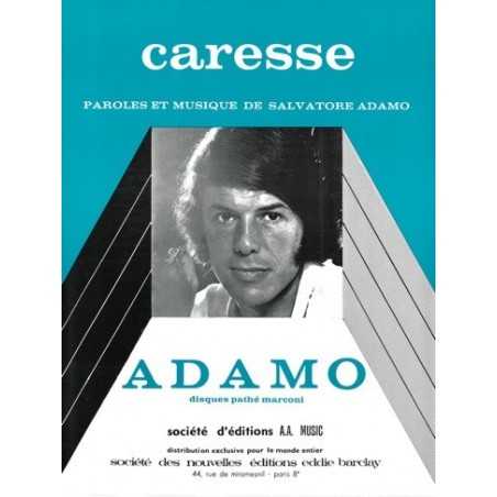 CARESSE