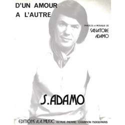 Partition D'UN AMOUR A L'AUTRE Salvatore ADAMO