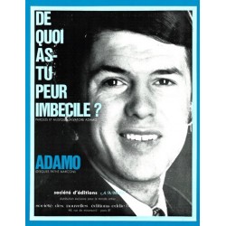 Partition DE QUOI AS-TU PEUR IMBÉCILE ? Salvatore ADAMO