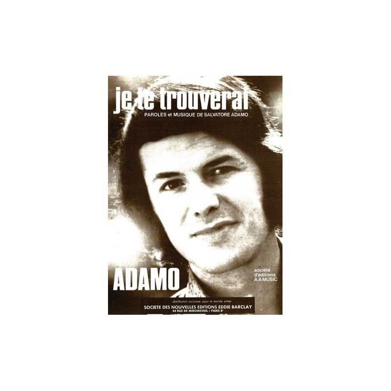 Partition JE TE TROUVERAI Salvatore ADAMO