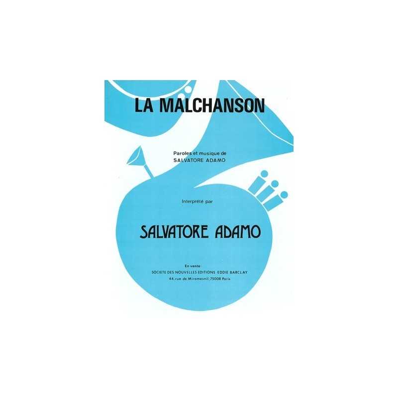 Partition LA MALCHANSON Salvatore ADAMO