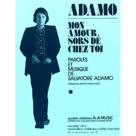 MON AMOUR, SORS DE CHEZ TOI
