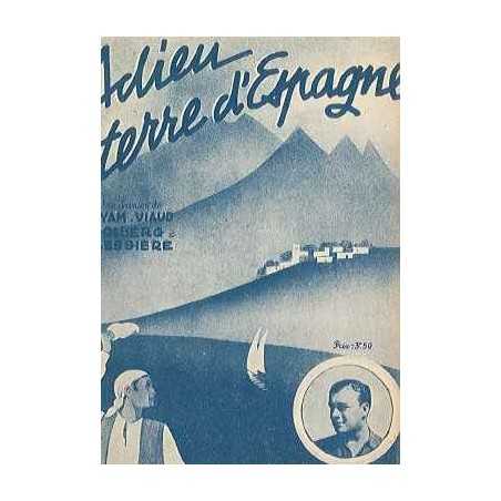 ADIEU TERRE D'ESPAGNE