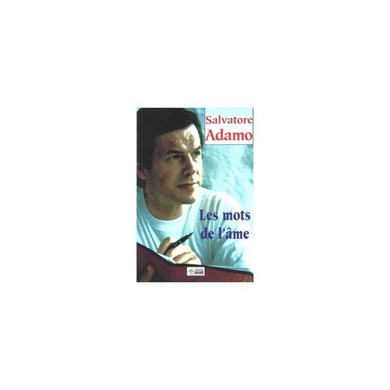 SALVATORE ADAMO - LES MOTS DE L'ÂME