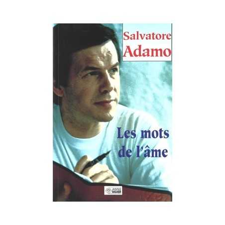 SALVATORE ADAMO - LES MOTS DE L'ÂME