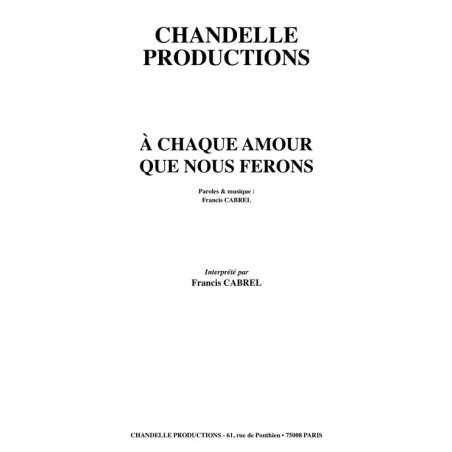 À CHAQUE AMOUR QUE NOUS FERONS