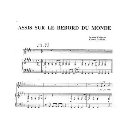 ASSIS SUR LE REBORD DU MONDE
