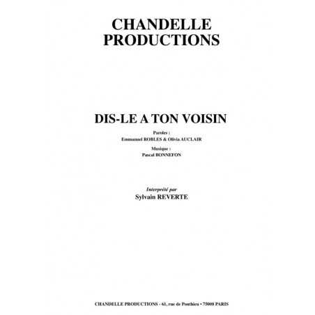 DIS-LE A TON VOISIN