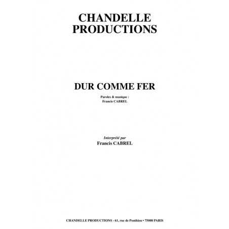 DUR COMME FER