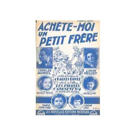 ACHÈTE-MOI UN PETIT FRÈRE