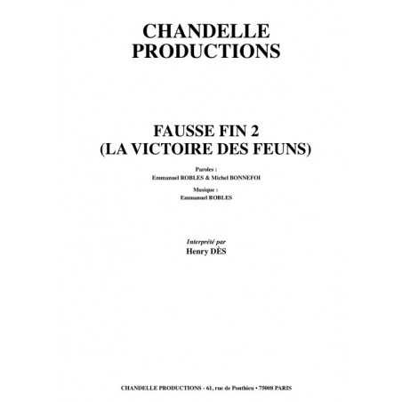 FAUSSE FIN 2 (LA VICTOIRE DES FEUNS)
