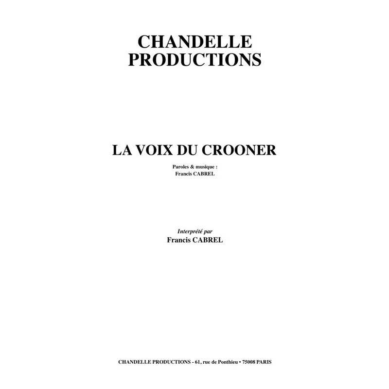 Partition LA VOIX DU CROONER Francis CABREL