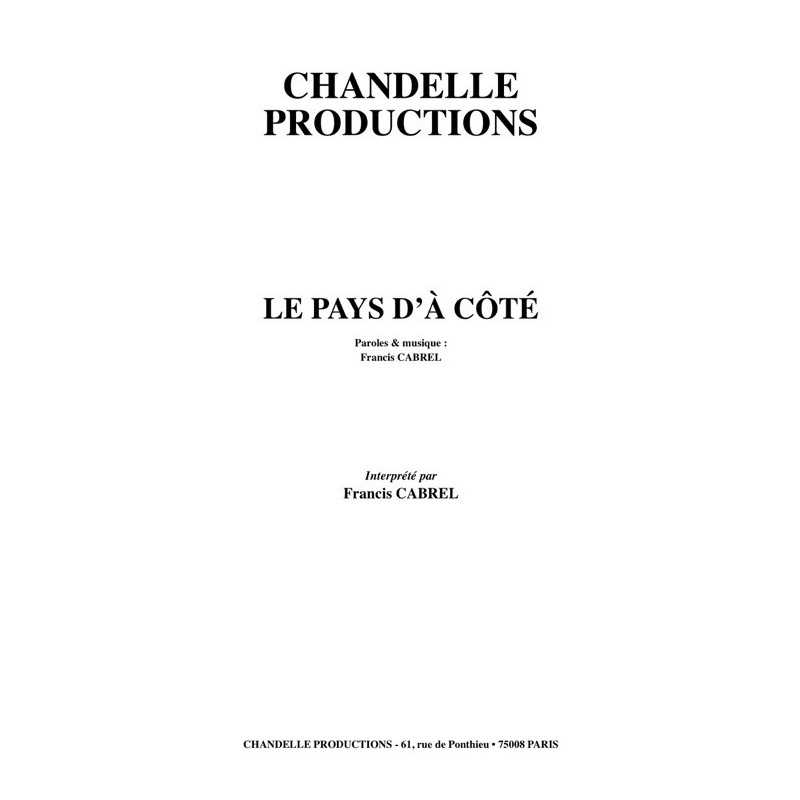 sheet music LE PAYS D’À CÔTÉ Francis CABREL