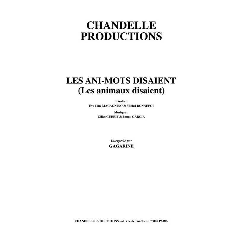 Partition LES ANI-MOTS DISAIENT (LES ANIMAUX DISAIENT) GAGARINE