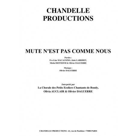 MUTE N'EST PAS COMME NOUS