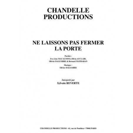 NE LAISSONS PAS FERMER LA PORTE