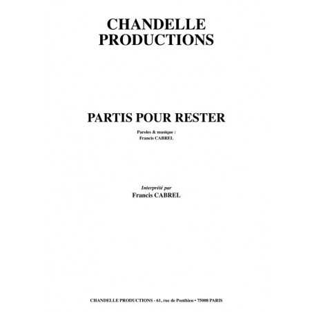 PARTIS POUR RESTER