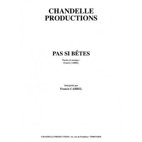 PAS SI BÊTES