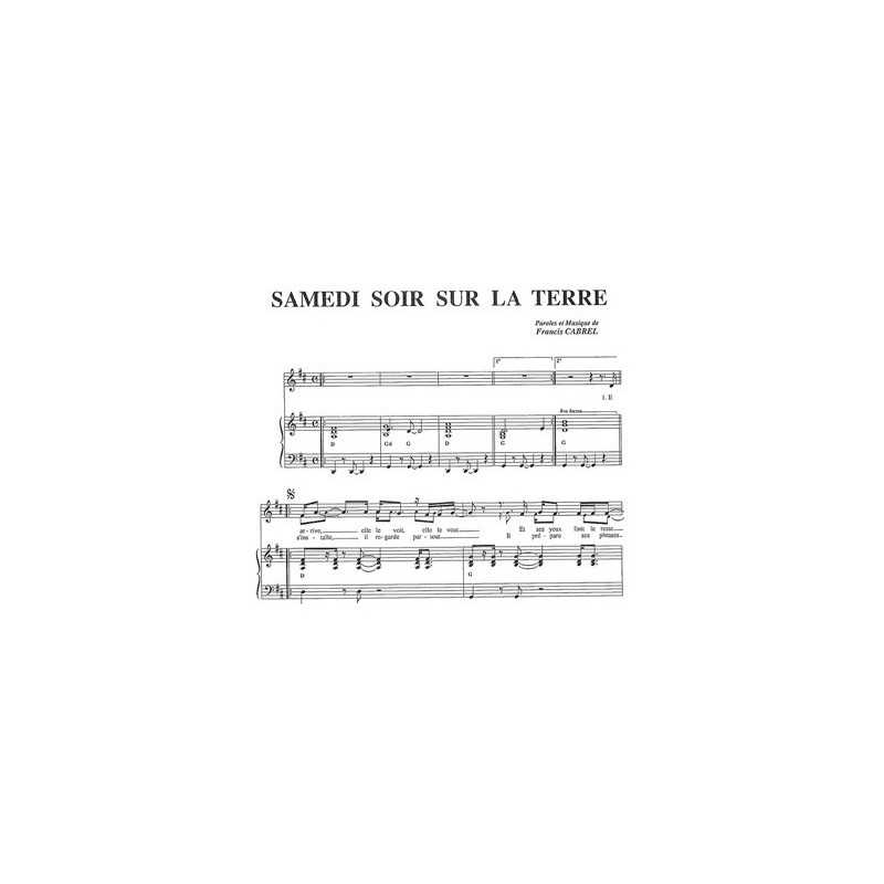 Partition SAMEDI SOIR SUR LA TERRE Francis CABREL