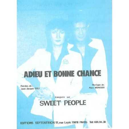 ADIEU ET BONNE CHANCE