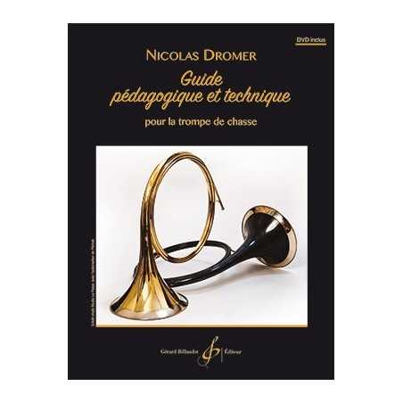 GUIDE PEDAGOGIQUE ET TECHNIQUE POUR LA TROMPE DE CHASSE