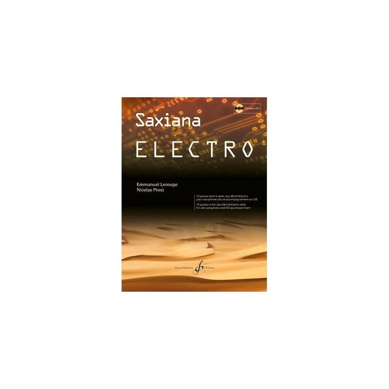 Partition SAXIANA ELECTRO Nicolas PROST & Emmanuel LEROUGE