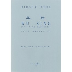 Partition WU XING - LES 5 ÉLÉMENTS Qigang CHEN