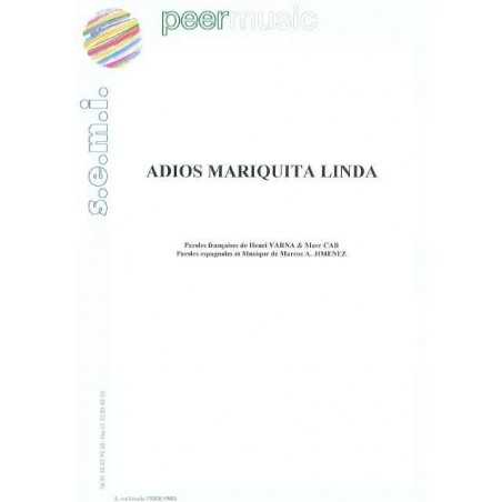 ADIOS MARIQUITA LINDA
