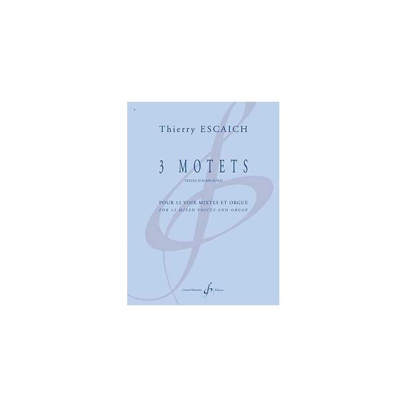 Partition 3 MOTETS Thierry ESCAICH
