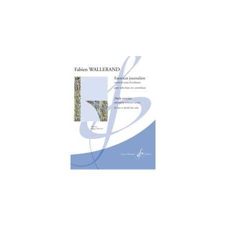 EXERCICES JOURNALIERS SUIVIS DE TRAITS D'ORCHESTRE