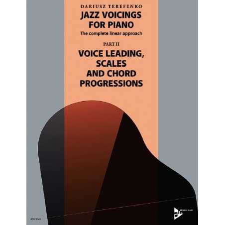 JAZZ VOICINGS FOR PIANO - THE COMPLETE LINEAR APPROACH BAND 2