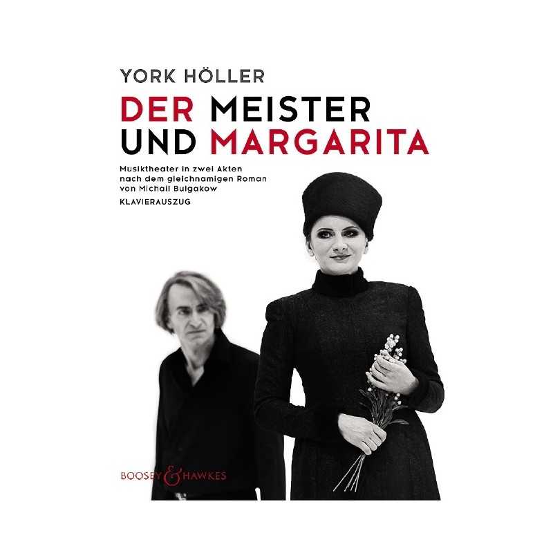 Partition DER MEISTER UND MARGARITA HOELLER York
