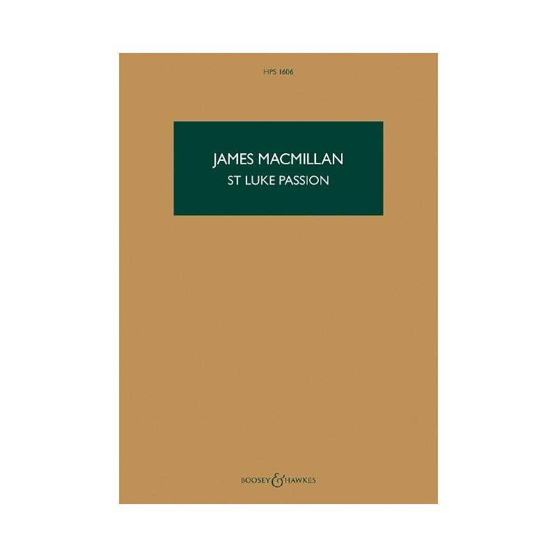 Partition ST LUKE PASSION MACMILLAN James