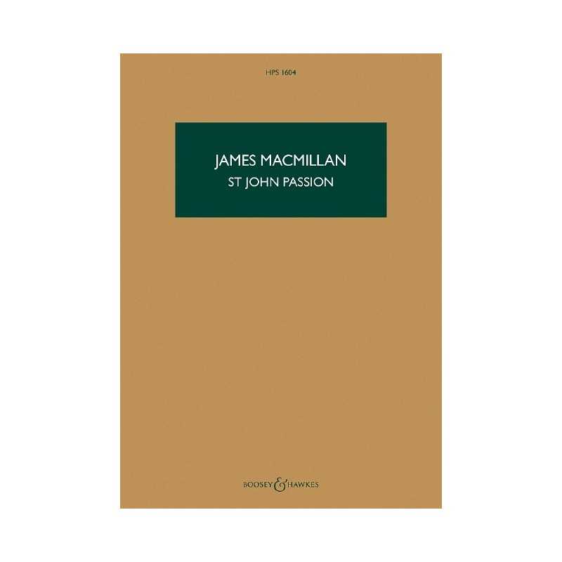 Partition ST JOHN PASSION MACMILLAN James