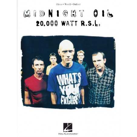MIDNIGHT OIL - 20 000 WATT R.S.L.