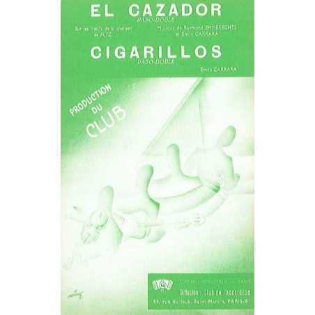 EL CAZADOR / CIGARILLOS