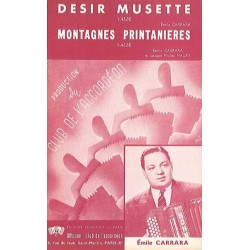 DESIR MUSETTE / MONTAGNES PRINTANIERES